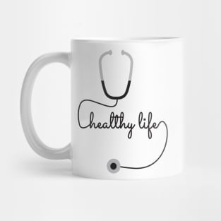 Keep a Healthy Life Mug